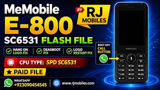 MeMobile E-800 SC6531 SPD Flash File & Boot Key By RJ MOBILES