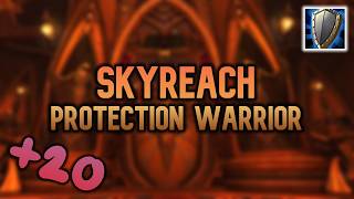 +20 Skyreach - GIANT First Pull & FAST Time | Prot Warrior