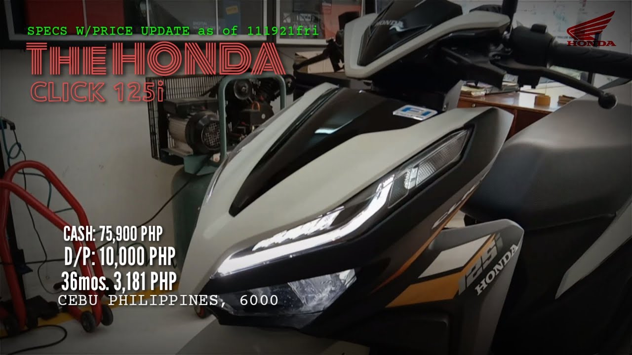 The Honda Click 125i New Color Specs W Price Update As Of fri Cebu Philippines 6000 F P C Youtube