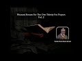 Pleasant Stream For The One Thirsty For Prayers Vol 2 By Shaikh Faisal Abdul Hamid