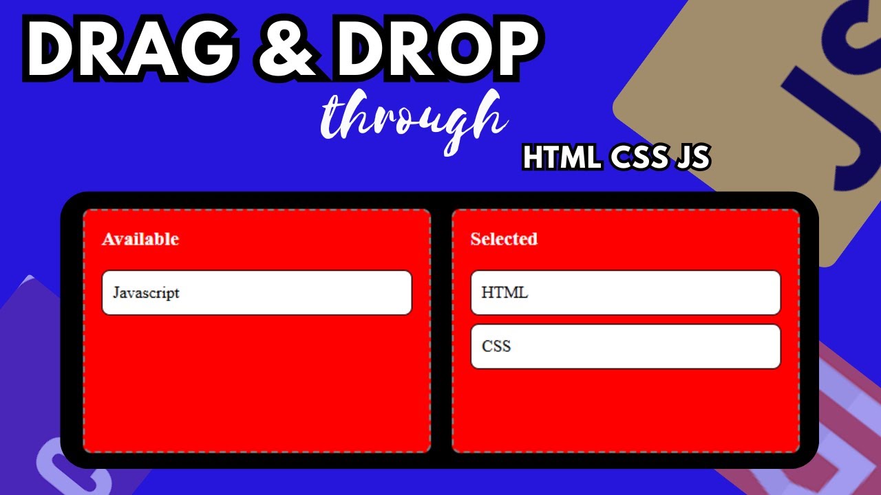 How to Create Drag & Drop Using HTML CSS and JAVASCRIPT