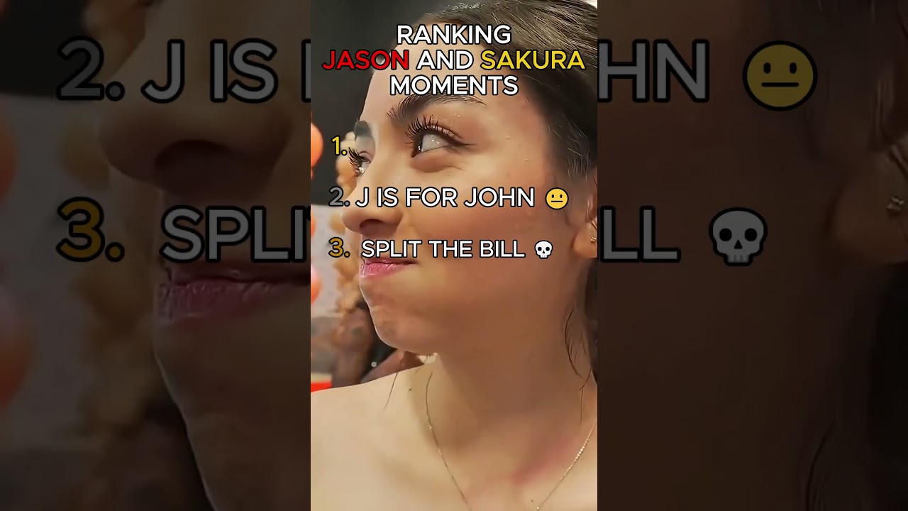 Ranking Jason and Sakura Moments 🤣💀 