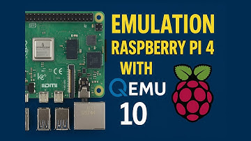 Raspberry pi 4 emulation in qemu 10