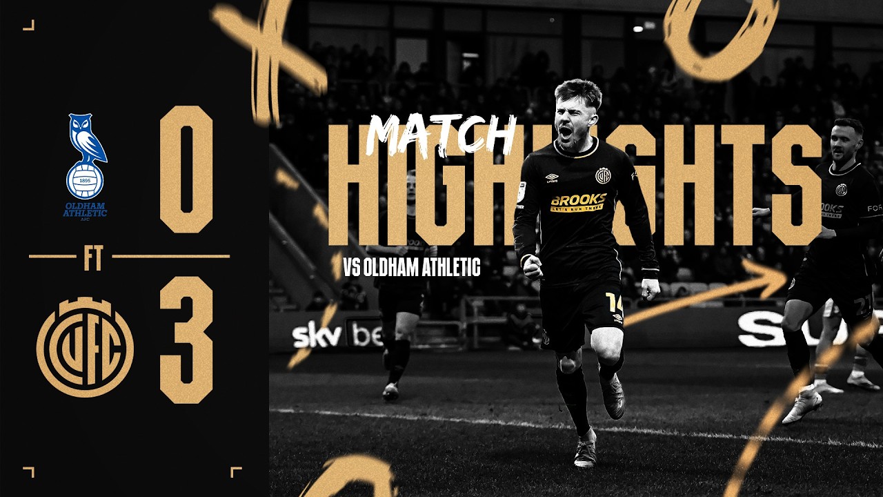 Match Highlights | Oldham Athletic 0-3 Cambridge United | Sky Bet League Two