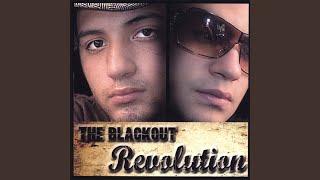 Turn That Sh-- Up - The Blackout