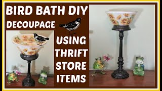 BIRD BATH DIY USING THRIFT STORE ITEMS