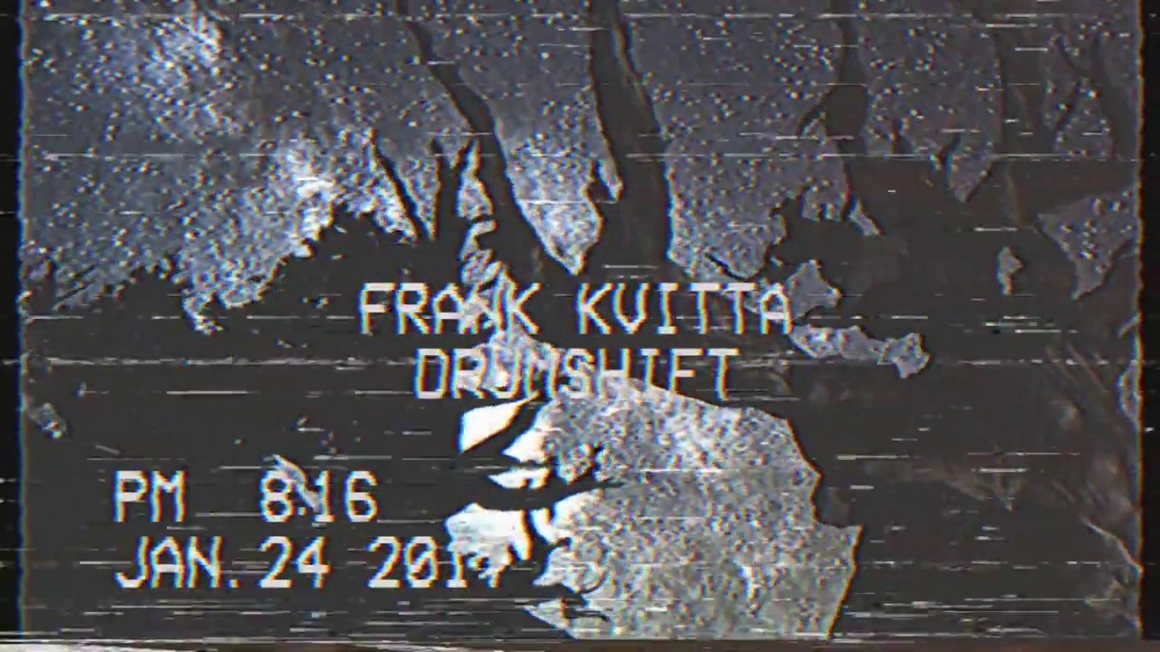 Assista a Frank Kvitta - Drumshift (coming soon) no YouTube Assista a Frank Kvitta - Drumshift (coming soon) no YouTube
