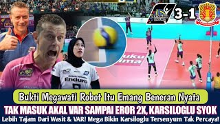 🔴VAR Sampai Error 2 Kali‼️ Karsiloglu Sampai Histeris Lihat Kecepatan \u0026 Insting Jenius Megatron