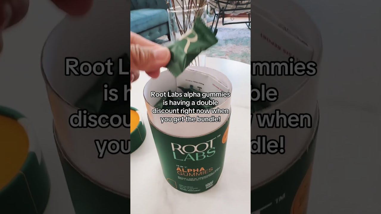Root Labs Alpha Gummies Is On Sale My Tt 