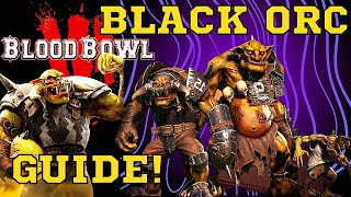 Blood Bowl 3 (Black Orcs Team Full Guide) 2023