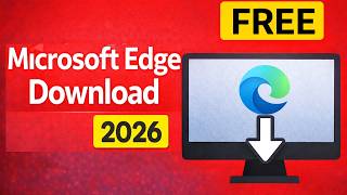 How to Download Microsoft Edge FREE 2026 | Download Browser Microsoft Edge | microsoft edge dl screenshot 5