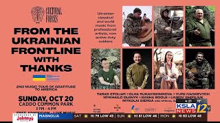 'From the Ukranian Frontline with Thanks' set to perform at Caddo Common Park Sunday, Oct. 20