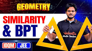 Similarity in Geometry – Explained with BPT | Maths Olympiad IOQM | JEE | ISI 2026