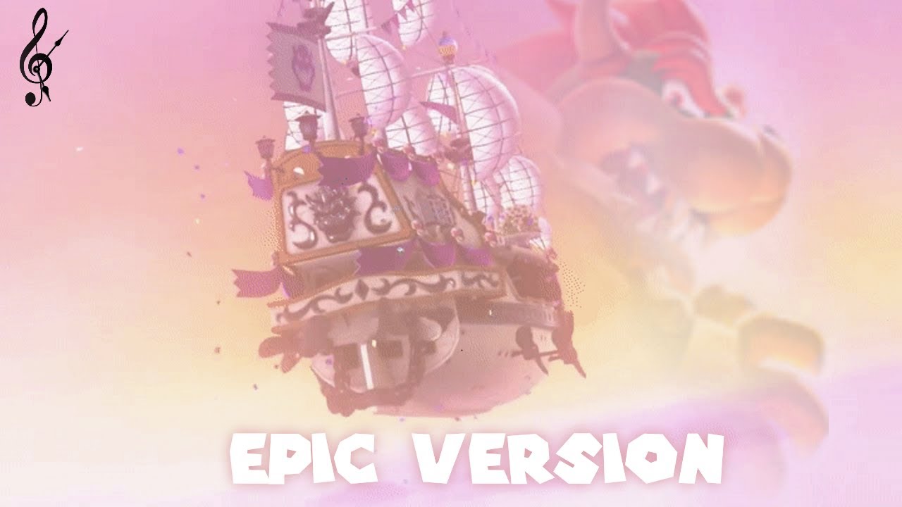 Bowser's Airship (EPIC Orchestral Version)
