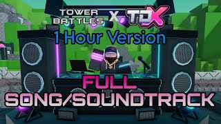 TB x TDX EDJ Theme 1 Hour Version (All For You ) | Tower Defense X