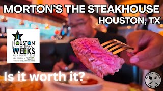 Morton's The Steakhouse for Houston Restaurant Week