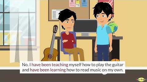 Thực hành thì Hiện Tại Hoàn Thành Tiếp Diễn - Present Perfect Continuous Tense