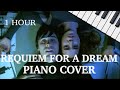 Requiem For A Dream Piano 1 Hour Piano Version Slowed Reverb