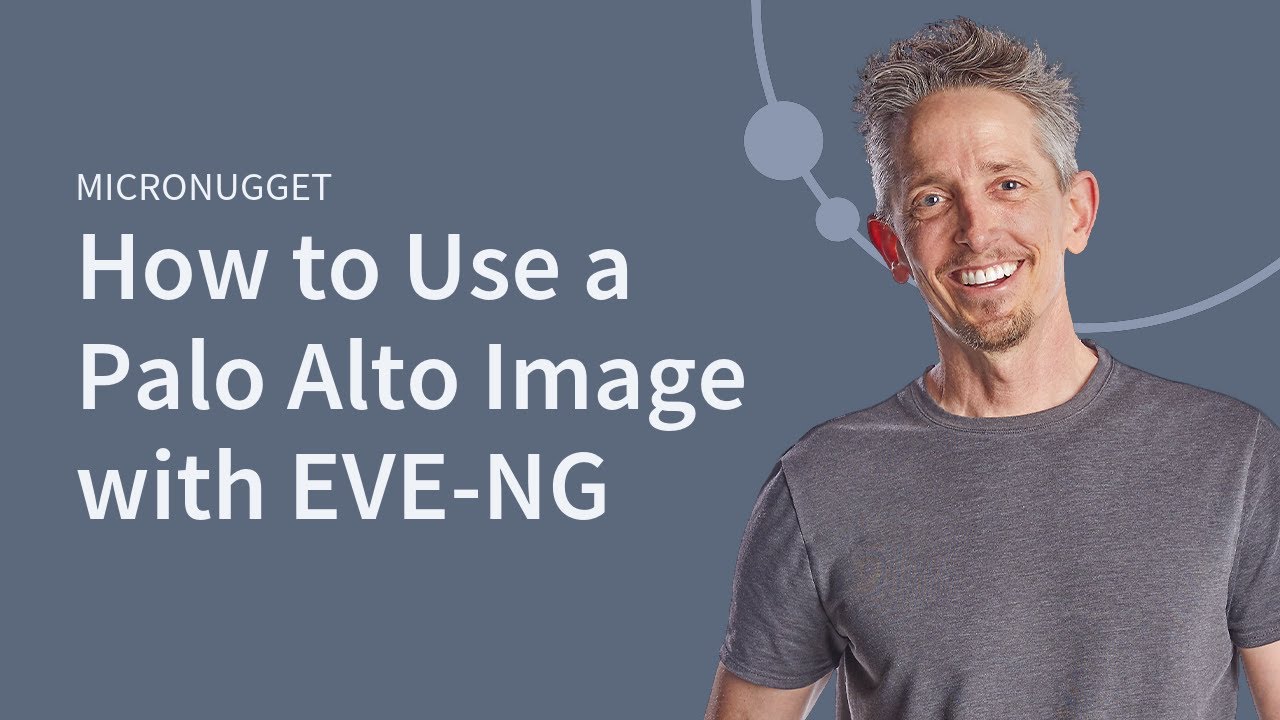 How To Use A Palo Alto Image With Eve-Ng