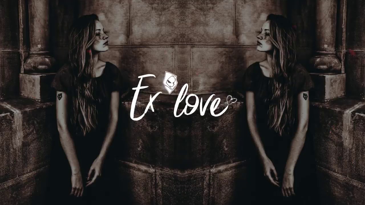 Evir - Ex love♥️