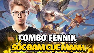 TEST VỊ TƯỚNG FENNIK KHI ĐƯỢC LÀM LẠI CHIÊU, MỘT COMBO SỐC ĐAM CỰC MẠNH