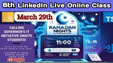 6th Online Class | LinkedIn Live Session | Ramadan Coding Night | 29 March | Umair Khan