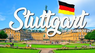 25 BEST Things To Do In Stuttgart 🇩🇪 Germany