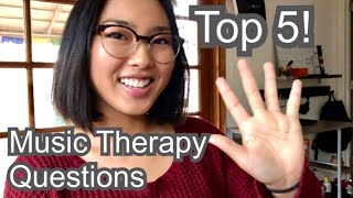 Top 5 Questions: Music Therapy Edition | Most Common Questions for a Music Therapist