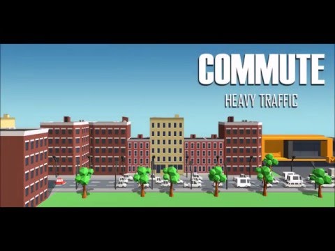 Commute: Heavy Traffic Trailer