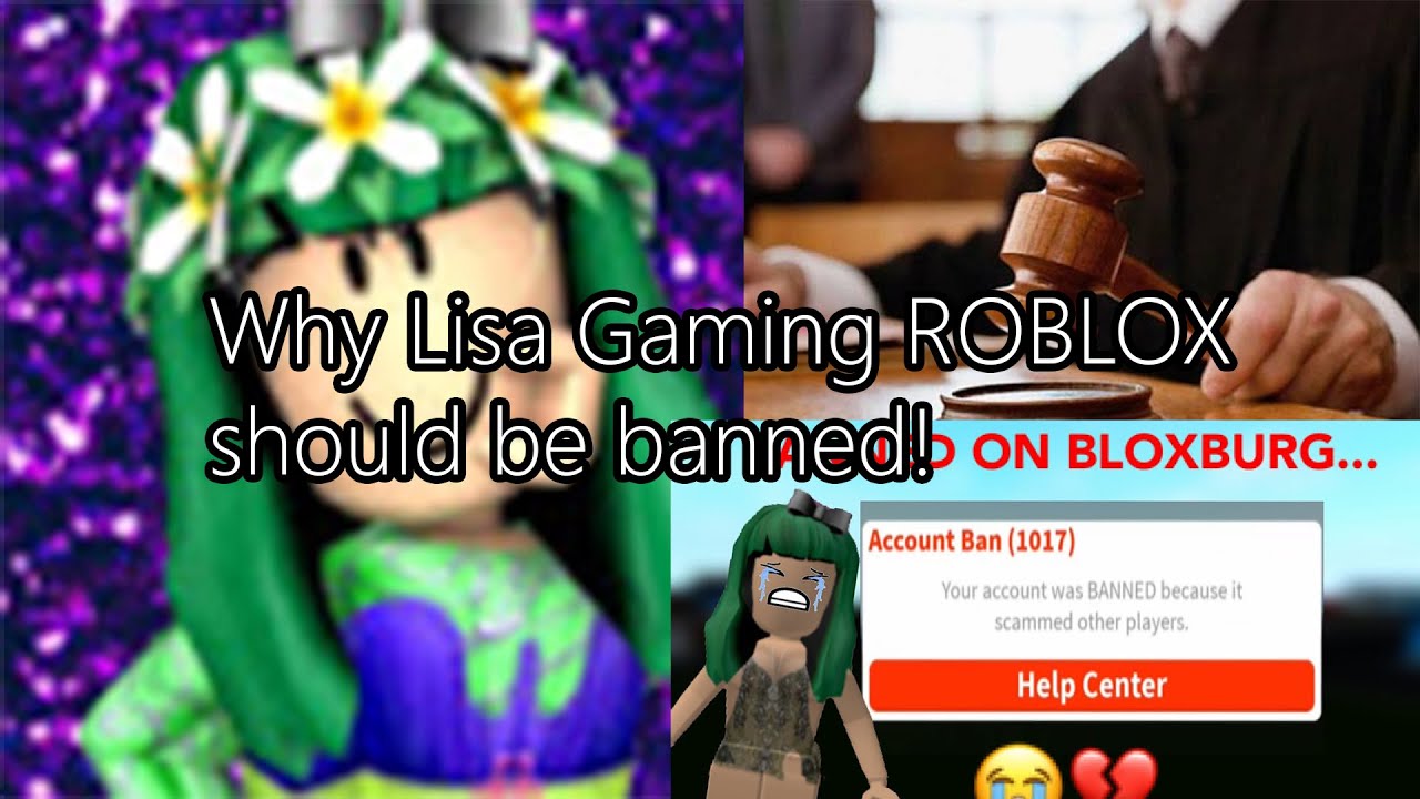 Why Lisa Gaming Roblox Should Be Banned Hosted By Marco Diaz Gaming Youtube - lisa gaming roblox banned