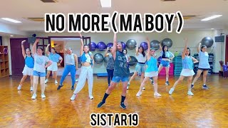 SISTAR19 (씨스타19) - NO MORE (MA BOY) | MY BEAT DANCEFIT CHOREOGRAPHY BY ARDI