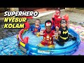 Superhero Nyebur Kolam Main Air | Kids Pool Fun