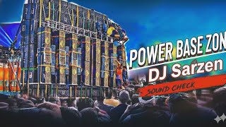 🔥🎧 Dj Sarzen !! Feel The Bass High Bass Frequency !! Soundcheck !! Full Bass  !!  DJ Manohar Rana