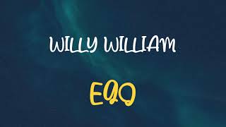 🎧 WILLY WILLIAM - EGO (SLOWED & REVERB)