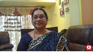 7th House and Planets sitting in , House of MARRIAGE and PARTNERSHIP by Jayashree Balan
