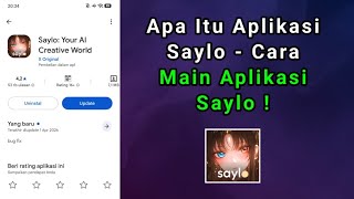 Apa Itu Aplikasi Saylo - Cara Main Aplikasi Saylo - Cara Kerja Aplikasi Saylo