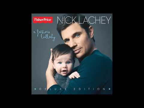 A Father's Lullaby [Deluxe Edition] - Nick Lachey - YouTube