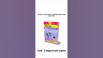 Wireless and mobile communication KEC-072 || UNIT-4 IMPORTANT TOPICS || AKTU BTECH ECE ||