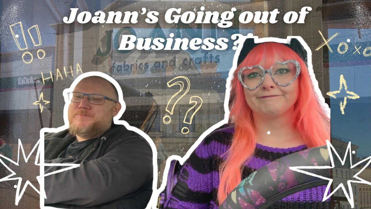 Is Joann’s Really Going Out Of Business?! - YouTube