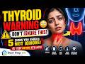“Hidden Thyroid Symptoms You Might Be Ignoring!”