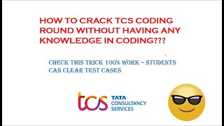 Zero knowledge of Coding??  Clear TCS coding round without any knowledge of coding || 100% working