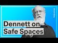 Dan Dennett on Safe Spaces, Trigger Warnings, and Herd Mentality