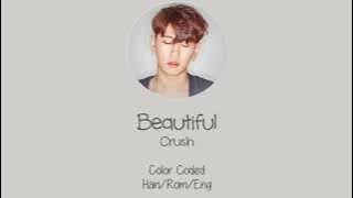 크러쉬 (Crush) – Beautiful Lyrics (Color Coded_Han_Ro)