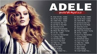 ADELE Top Hits 2022 - ADELE Greatest Hits Playlist 2022 - ADELE Top Singer in Billboard Chart 2022