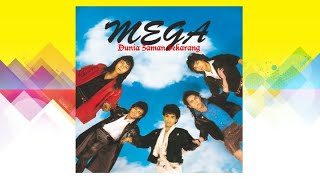 Dunia Zaman Sekarang [Cinta Itu Wang] - Mega (Official Audio)