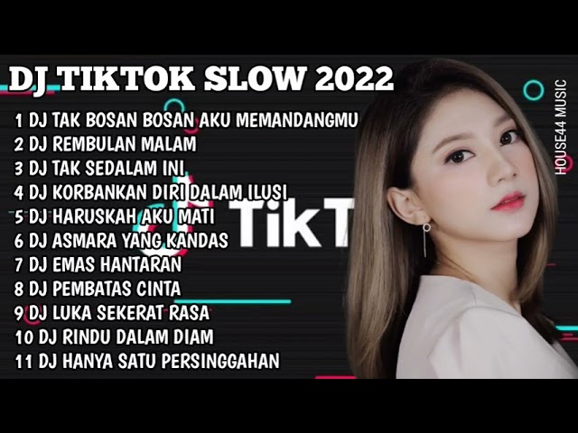 DJ TIKTOK SLOW 2022 NONSTOP - DJ TAK BOSAN BOSAN AKU MEMANDANGMU - DJ REMBULAN MALAM class=