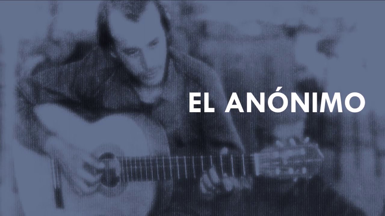 Silvio Rodríguez  - El anónimo (Inédita)