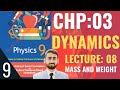 Class 9 Physics - Dynamics Lecture: 8 | New Book Chapter 3 | Federal Board #class9physicsdynamics