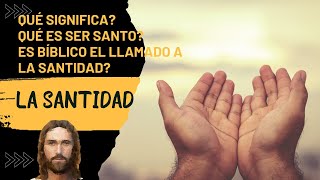 La Santidad