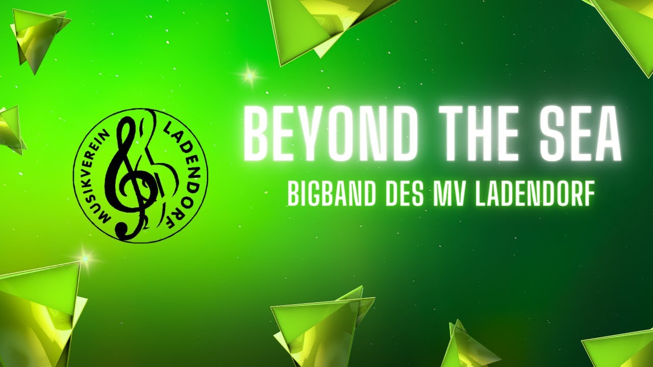 Beyond The Sea - BigBand - MV Ladendorf